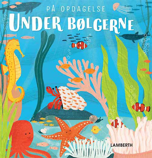 Cover for Lena Lamberth · På opdagelse - Under bølgerne (Cardboard Book) [1º edição] (2019)