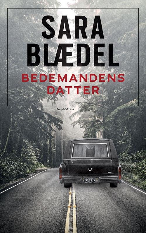 Cover for Sara Blædel · Bedemandens datter (Bound Book) [1st edition] (2016)