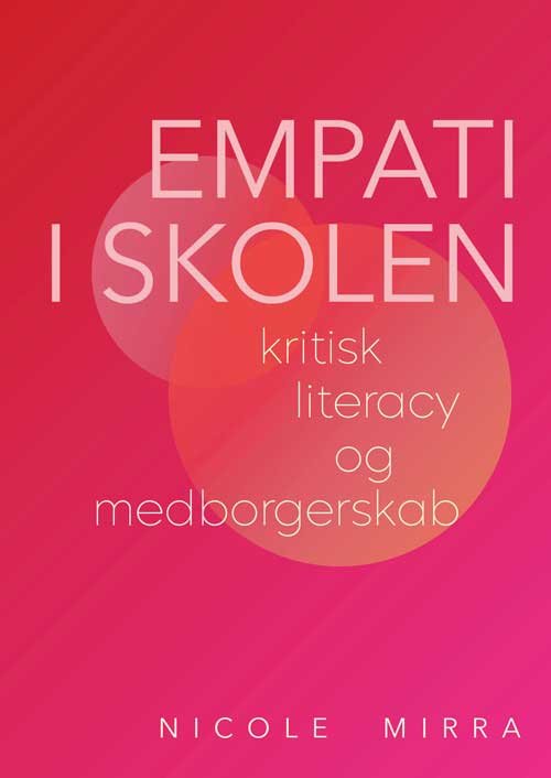 Cover for Nicole Mirra · Empati i skolen (Sewn Spine Book) [1º edição] (2021)