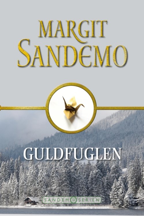 Sandemoserien: Sandemoserien 37  Guldfuglen - Margit Sandemo - Bücher - Jentas A/S - 9788776778545 - 5. November 2018
