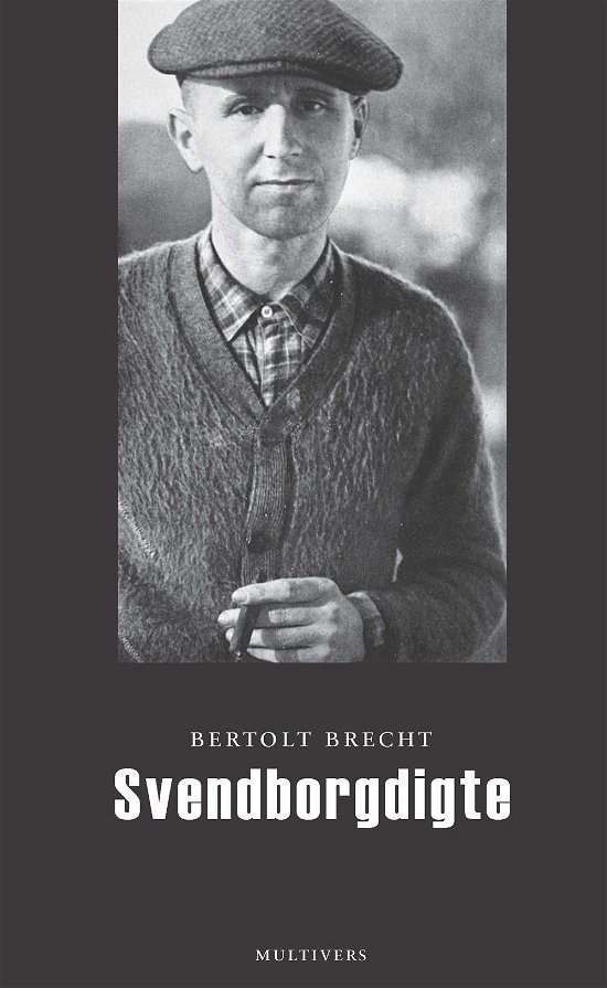 Cover for Bertolt Brecht · Svendborgdigte (Sewn Spine Book) [1st edition] (2017)