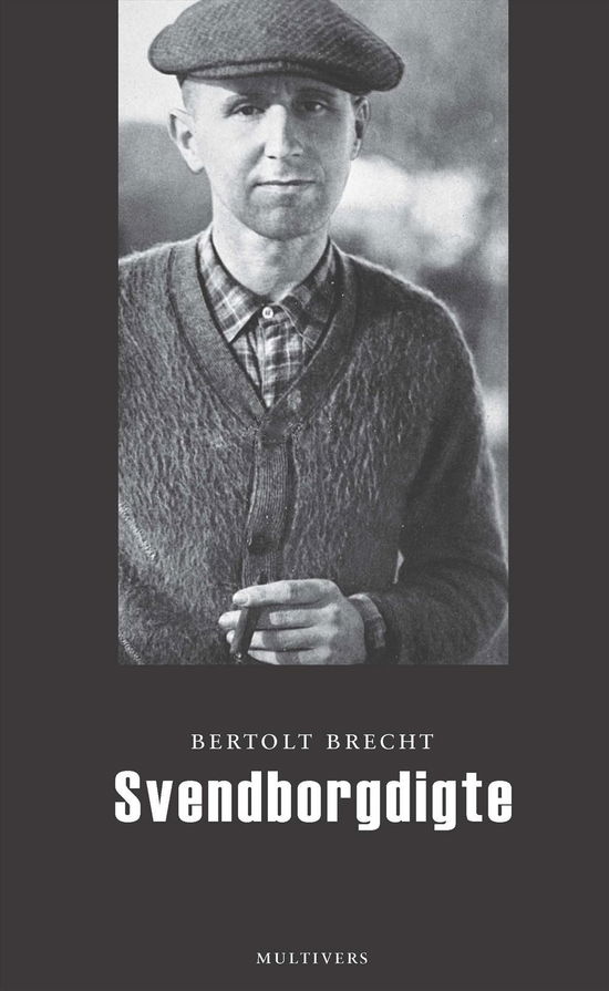 Cover for Bertolt Brecht · Svendborgdigte (Heftet bok) [1. utgave] (2017)