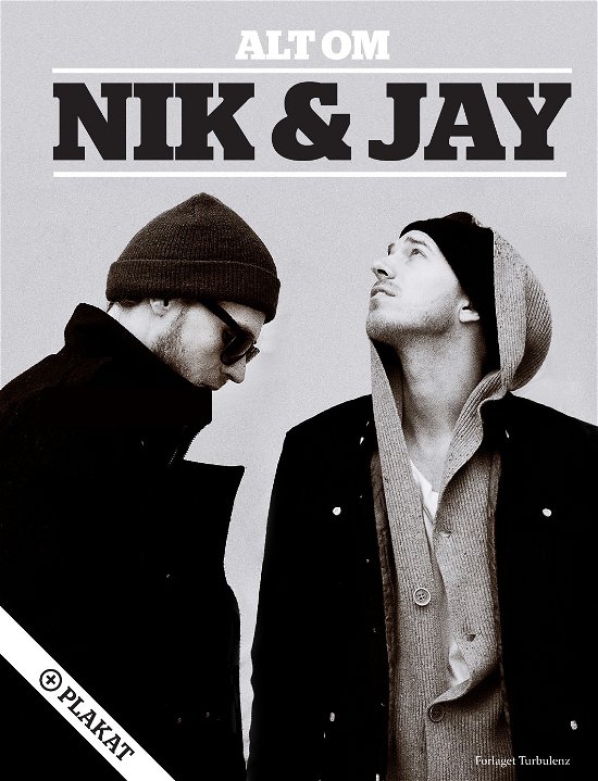 Titicacasøen spansk frekvens Lene Skriver Bak · Alt om Nik & Jay (+ plakat) (Indbundet Bog) [1. udgave]  [Indbundet] (2011)