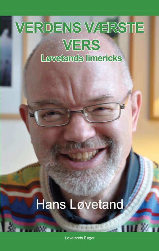 Verdens værste vers - Hans Løvetand - Livros - Underskoven - 9788792662545 - 15 de julho de 2010