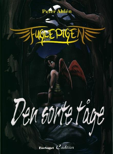 Cover for Peter Ahlén · Fuglepigen (Hæftet bog) [1. udgave] (2016)