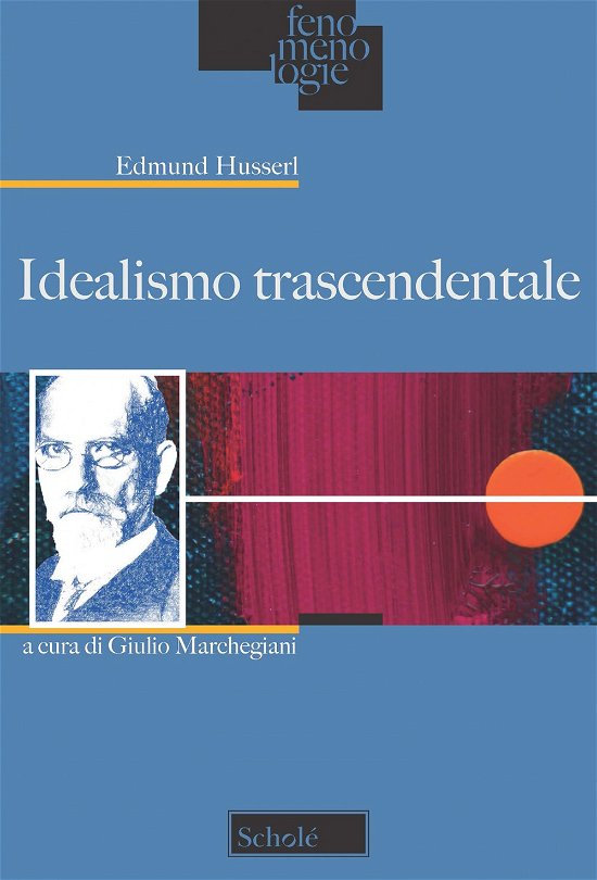 Cover for Edmund Husserl · Idealismo Trascendentale (Bok)