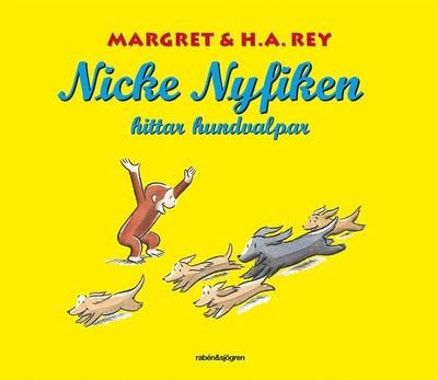 Cover for H. A. Rey · Nicke Nyfiken: Nicke Nyfiken hittar hundvalpar (ePUB) (2020)