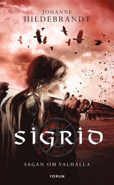 Cover for Johanne Hildebrandt · Sagan om Valhalla: Sigrid (ePUB) (2014)