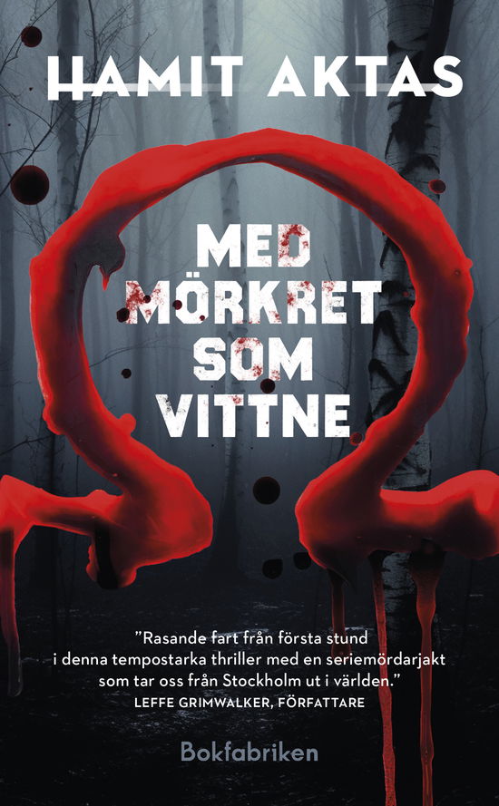 Hamit Aktas · Med mörkret som vittne (Paperback Book) (2024)