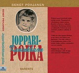 Cover for Bengt Pohjanen · Jopparikuninkhaan poika (Bound Book) (2009)