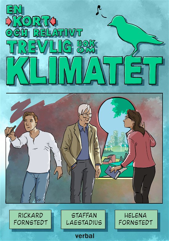 Cover for Staffan Laestadius · En kort och relativt trevlig bok om klimatet (Buch) (2024)