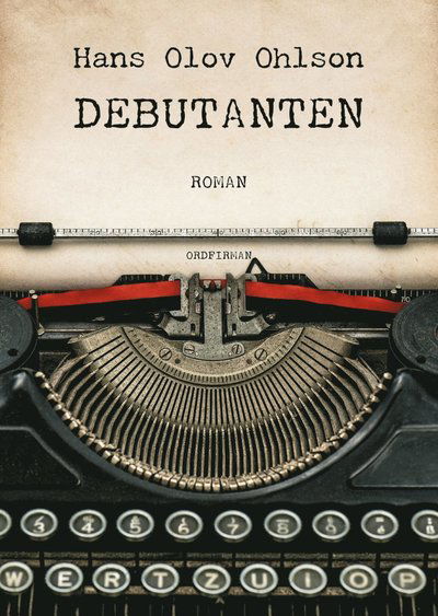 Cover for Hans Olov Ohlson · Debutanten (Paperback Book) (2024)