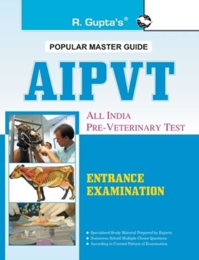 Cover for R. Gupta · Pvt - All India Pre Veterinary Test Entrance Examination (Paperback Book) (2020)