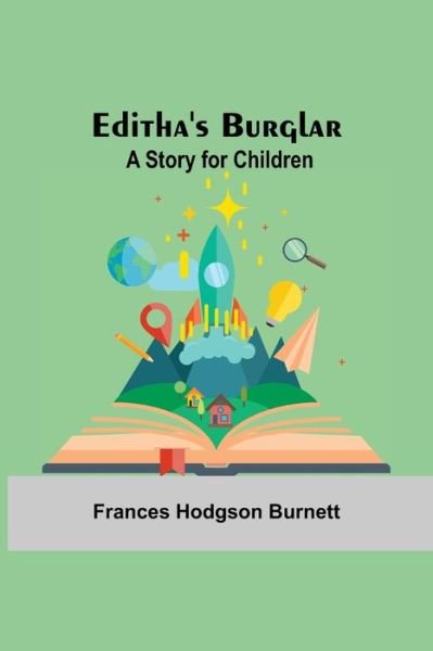 Cover for Frances Hodgson Burnett · Editha'S Burglar (Paperback Bog) (2021)