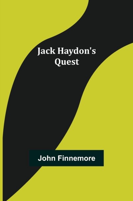Cover for John Finnemore · Jack Haydon's Quest (Paperback Bog) (2022)