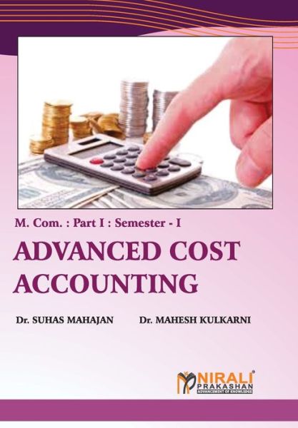 Cover for Dr Suhas Mahajan · Advanced Cost Accounting (Paperback Book) (2019)