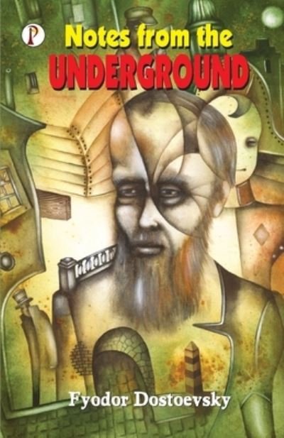 Cover for Fyodor Dostoevsky · Notes from the Underground (Paperback Bog) (2020)