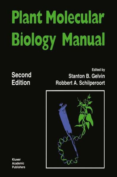 Cover for Stanton Gelvin · Plant Molecular Biology Manual (Pocketbok) [1994 edition] (2012)