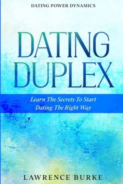 Cover for Lawrence Burke · Dating Power Dynamics (Paperback Book) (2023)