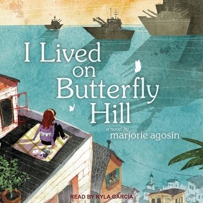 Cover for Marjorie Agosin · I Lived on Butterfly Hill (CD) (2020)