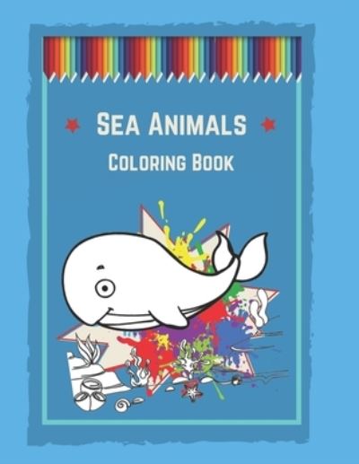 Cover for Kitdanai Viriyachaipong · Sea Animals Coloring Book (Pocketbok) (2020)