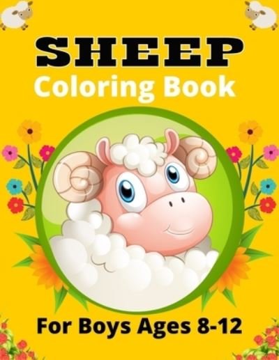Cover for Ensumongr Publications · SHEEP Coloring Book For Boys Ages 8-12 (Pocketbok) (2020)