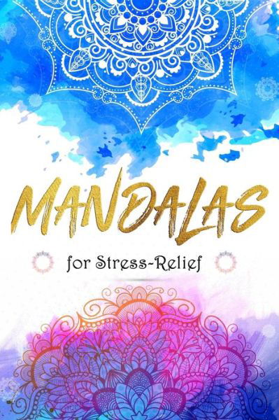 Cover for Aj Design · Mandalas For Stress-Relief (Paperback Book) (2020)