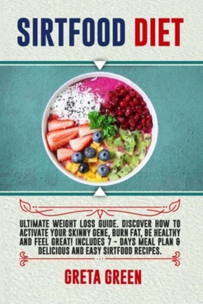 Cover for Greta Green · Sirtfood Diet (Pocketbok) (2020)