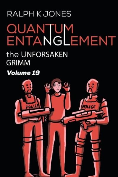 Cover for Ralph K Jones · Quantum Entanglement Vol 19 (Paperback Book) (2020)