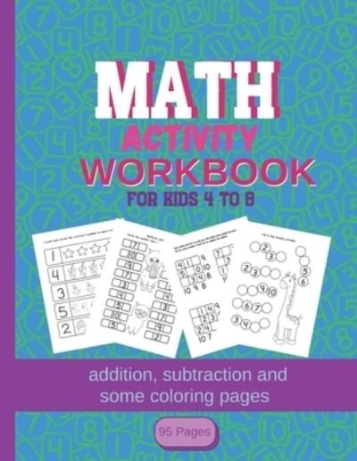 Cover for Pam A Pam · MATH Activity Workbook for kids 4-8 (Paperback Book) (2020)
