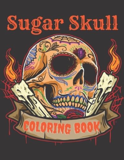 Cover for Cool Skull · Sugar Skull Coloring Book (Paperback Book) (2020)