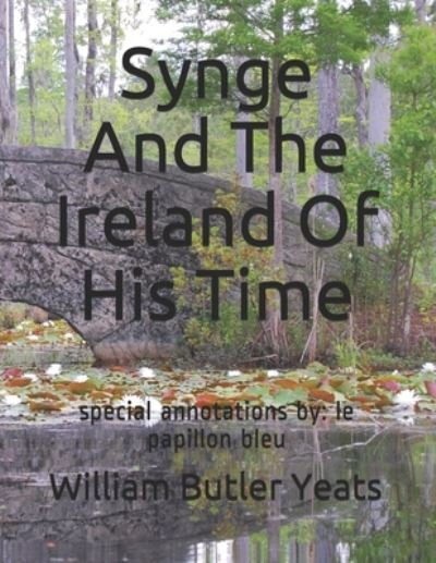 Cover for William Butler Yeats · Synge And The Ireland Of His Time (Paperback Book) (2020)