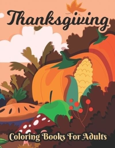 Cover for Afifa Publisher · Thanksgiving Coloring books for adults (Taschenbuch) (2020)
