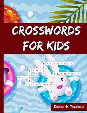 Cover for Deidra V Tarantino · Crosswords for Kids (Pocketbok) (2020)