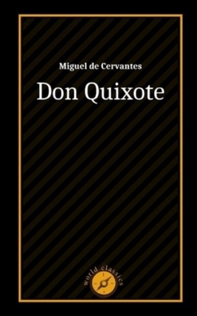 Cover for Miguel de Cervantes · Don Quixote by Miguel de Cervantes (Paperback Bog) (2021)
