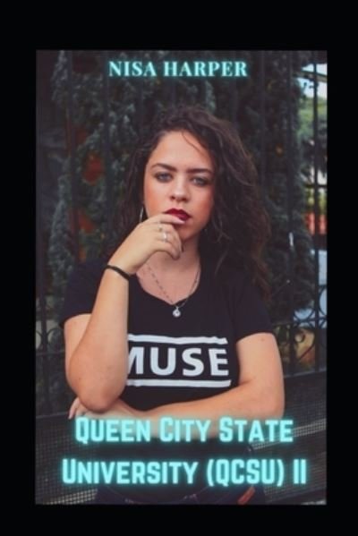 Cover for Nisa Harper · Queen City State University (QCSU) II (Paperback Book) (2021)