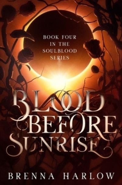 Cover for Brenna Harlow · Blood Before Sunrise (Paperback Book) (2021)