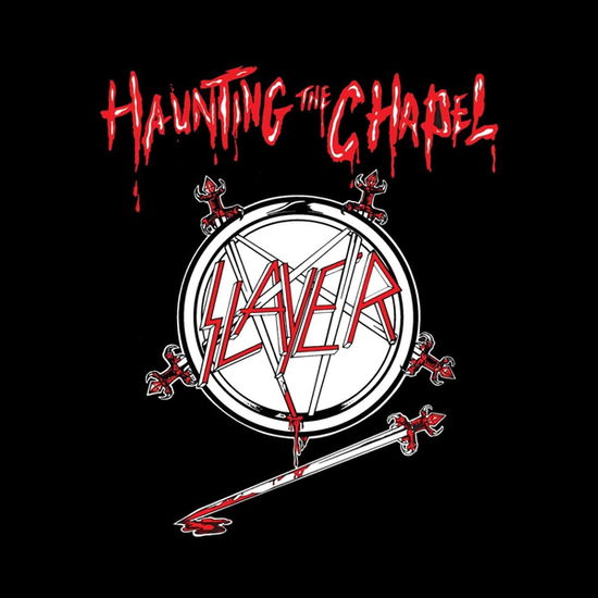 Haunting the Chapel - Slayer - Music - METAL BLADE RECORDS - 0039841578546 - October 22, 2021