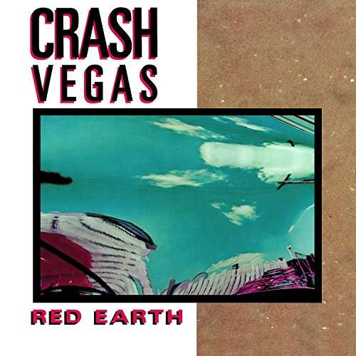 Cover for Crash Vegas · Red Earth (LP) (2023)