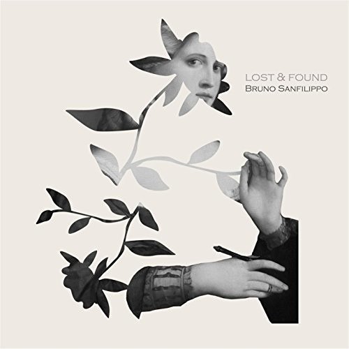 Cover for Bruno Sanfilippo · Lost &amp; Found (CD) (2017)