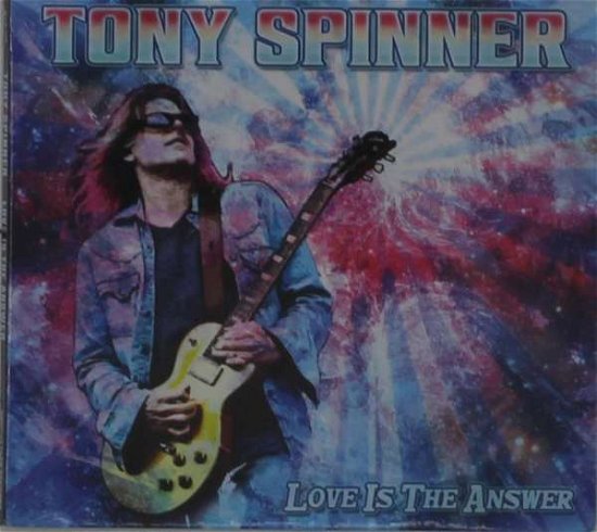 Cover for Tony Spinner · Love Is The Answer (CD) (2020)