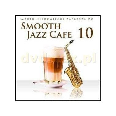 Cover for Smooth Jazz Cafe 10 / Various (CD) (2015)