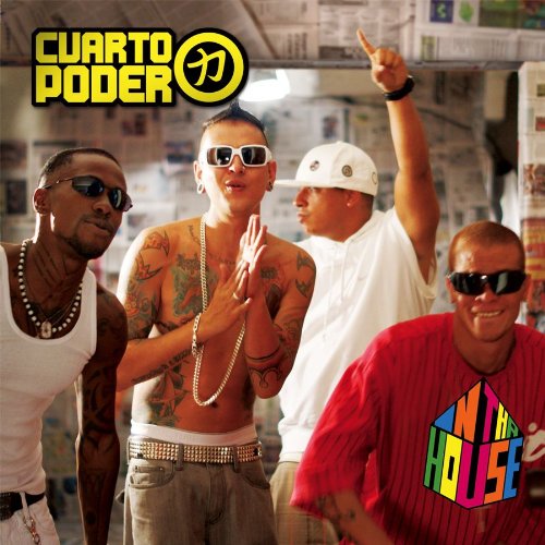 In Tha House - Cuarto Poder - Musikk - LATIN - 0753182542546 - 26. oktober 2010