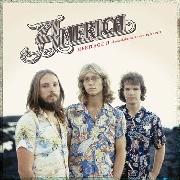 Cover for America · Heritage Ii: Demos / Alternate Takes 1971-1976 (CD) (2020)