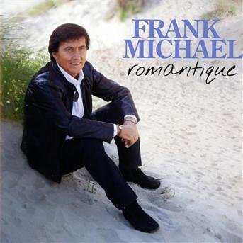 Romantique - Frank Michael - Muziek - WEA - 0825646640546 - 27 oktober 2011