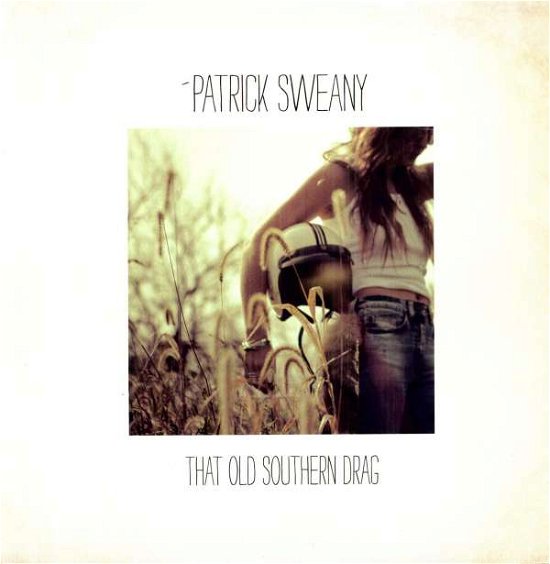 Cover for Patrick Sweany · That Old Southern Drag (LP) [Coloured edition] (2021)