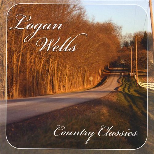 Cover for Logan Wells · Country Classics (CD) (2008)