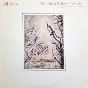 Cover for Bill Evans · You Must Believe in Spring (LP) (2022)