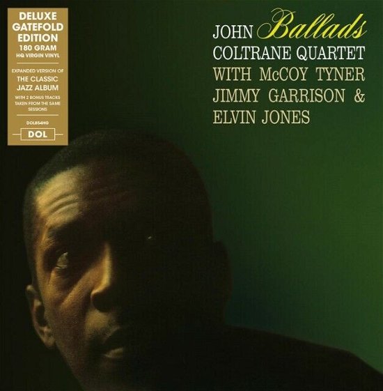 Ballads - John Coltrane - Musik - DOL - 0889397218546 - 8. september 2017