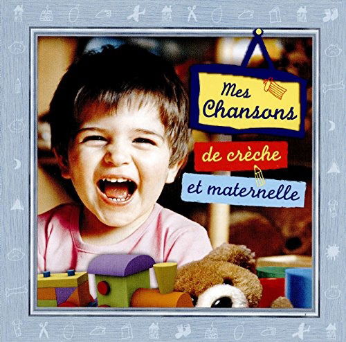 Cover for Mes chansons de creche et maternell (CD) (2016)